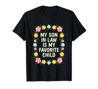 C'est drôle de dire : « Mon Fils, la Loi, Mon Enfant préféré » T-Shirt