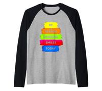 C'est drôle de dire Pourquoi Quelqu'un sourit Aujourd'hui Manche Raglan