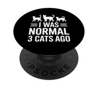 C'est drôle de dire Que j'étais Normal il y a 3 Chats PopSockets PopGrip Adhésif
