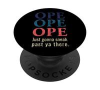 C'est drôle de dire Que Le Midwest Dit qu'il va Juste se faufiler Devant toi là-Bas PopSockets PopGrip Adhésif