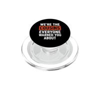 C'est drôle de dire Que Les Cousins Dont Tout Le Monde Vous a mis en Garde PopSockets PopGrip pour MagSafe