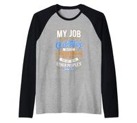 C'est drôle de dire Que Mon Travail a cet Humour Sarcastique Manche Raglan