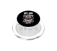 C'est drôle de dire Que Mon Travail a cet Humour Sarcastique PopSockets PopGrip pour MagSafe