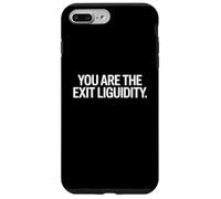 C'est drôle de dire Que Vous êtes l'Exit Liquidity Trader, Femmes et Hommes Coque pour iPhone 7 Plus/8 Plus
