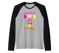 C'est drôle de dire qu'il Faut d'abord Voir Les Bonbons, Puis Prendre la camionnette Manche Raglan