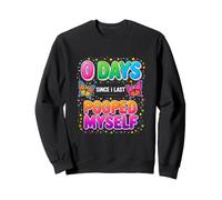 C'est drôle de dire qu'il y a Quelques Jours Que Je n'ai Pas Fait Caca Sweatshirt