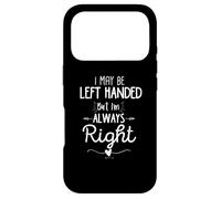C'est drôle de gaucher, Je suis Peut-être gaucher mais Je suis Toujours droitier Coque pour iPhone 17 Pro