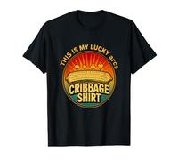 C'est drôle de Le dire, My Lucky Cribbage Sarcastic T-Shirt Graphique avec Valeur