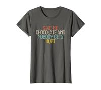 C'est drôle de me donner du chocolat et personne ne sera blessé T-Shirt