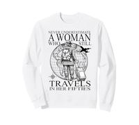 C'est drôle de ne jamais sous-estimer Une Vieille Femme Qui Sweatshirt