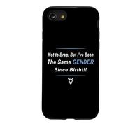 C'est drôle de ne Pas me Vanter mais Je suis du même Sexe Depuis ma Naissance Coque pour iPhone SE (2020) / 7/8