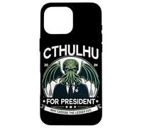 C'est drôle de Savoir Pourquoi Choisir Le Lesser Evil Cthulhu pour la présidence 2024 Coque pour iPhone 16 Pro Max