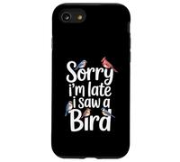 C'est drôle, désolé, je suis en retard, j'ai vu un oiseau faire une blague sur l'observation des oiseaux Coque pour iPhone SE (2020) / 7 / 8