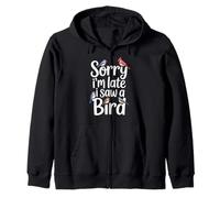 C'est drôle, désolé, je suis en retard, j'ai vu un oiseau faire une blague sur l'observation des oiseaux Sweat à Capuche