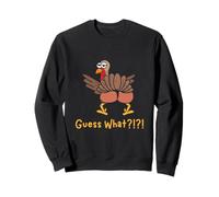 C'est drôle, Devinez Quoi, Turquie Sweatshirt