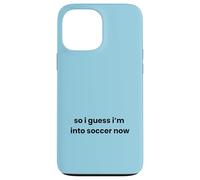 C'est drôle, Donc Je Suppose Que J'aime Soccer Now Graphic Mom Dad Player Coque pour iPhone 13 Pro Max