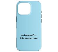 C'est drôle, Donc Je Suppose Que J'aime Soccer Now Graphic Mom Dad Player Coque pour iPhone 16 Pro