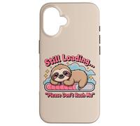 C'est drôle Encore en Train de Charger, s'il Te plaît, ne me précipite Pas, Mignon Paresseux Coque pour iPhone 16