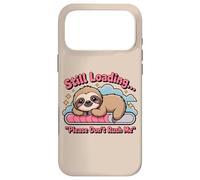 C'est drôle Encore en Train de Charger, s'il Te plaît, ne me précipite Pas, Mignon Paresseux Coque pour iPhone 17 Pro Max