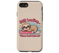 C'est drôle Encore en Train de Charger, s'il Te plaît, ne me précipite Pas, Mignon Paresseux Coque pour iPhone SE (2020) / 7/8