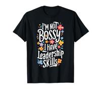 C'est drôle et Sarcastique, Je ne suis Pas autoritaire, J'Ai Juste des compétences en Leadership T-Shirt