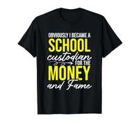 C'est drôle, évidemment, Je suis devenue gardienne d'école pour l'argent T-Shirt Graphique avec Valeur, Homme, Noir, XL