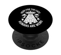 C'est drôle, Ici, pour Les Chats : Les Humains sont Un Dicton étrange PopSockets PopGrip Adhésif