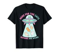 C'est drôle Ici pour Les Chats, Les Humains sont Une étrange Rencontre Extraterrestre T-Shirt