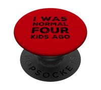 C'est drôle, il y a 4 Enfants, j'étais Normal pour Maman, Papa, Maman, père PopSockets PopGrip Adhésif