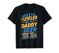 C'est drôle, J'Ai atteint Le Niveau de Papa pour la première Fois en 2025 T-Shirt