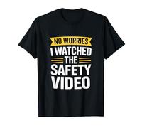 C'est drôle, J'Ai regardé la vidéo de sécurité et Sarcastic Saying T-Shirt
