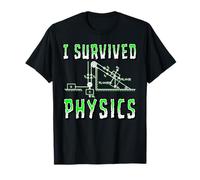 C'est drôle, J'Ai survécu à l'école de Sciences physiques T-Shirt