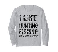 C'est drôle, J'aime la Chasse, la pêche, Peut-être 3 Personnes, la Nature en Plein air Manche Longue