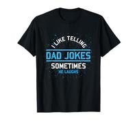 C'est drôle, j'aime raconter des blagues à papa, parfois il rit T-Shirt