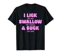 C'est drôle : Je lèche Le sel, j'avale la Tequila et Je suce Le Citron Vert T-Shirt Graphique avec Valeur