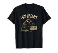 C'est drôle, Je me suis levée tôt mais il n'y Avait Pas de café Worm T-Shirt
