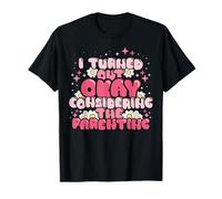 C'est drôle, je m'en suis bien sorti compte tenu de la T-Shirt