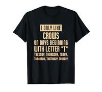 C'est drôle, Je n'aime Que Les Corbeaux T-Shirt Graphique avec Valeur