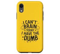 C'est drôle, Je n'arrive Pas à Comprendre Aujourd'hui. J'Ai Un Humour Stupide Qui Dit « Humeur » Coque pour iPhone XR