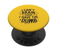 C'est drôle, Je n'arrive Pas à Comprendre Aujourd'hui. J'Ai Un Humour Stupide Qui Dit « Humeur » PopSockets PopGrip Adhésif