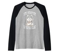 C'est drôle, Je ne m'excuse Pas pour Mad Sarcastic Dog Women Men Manche Raglan