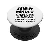 C'est drôle, Je ne suis Pas absente d'esprit pour ma Femme, Mon Mari et ma mère PopSockets PopGrip Adhésif