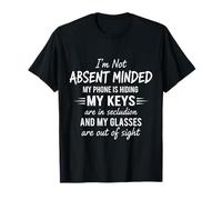 C'est drôle, Je ne suis Pas absente d'esprit pour ma Femme, Mon Mari et ma mère T-Shirt