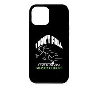 C'est drôle, Je ne Tombe Pas, Je Fais des contrôles de gravité aléatoires, Funny Trip Coque pour iPhone 12 Pro Max