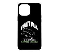 C'est drôle, Je ne Tombe Pas, Je Fais des contrôles de gravité aléatoires, Funny Trip Coque pour iPhone 13 Pro Max