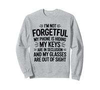 C'est drôle, Je n'oublie Pas pour ma Femme, Mon Mari et ma mère Sweatshirt