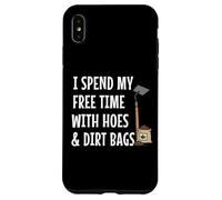 C'est drôle, Je Passe Mon Temps Libre avec Hoes & Dirt Bags Garden Coque pour iPhone XS Max