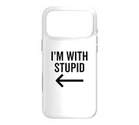 C'est drôle, Je suis avec Une Blague Stupide et Une flèche pointant vers la Gauche Coque pour iPhone 17 Pro Max