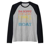 C'est drôle, je suis désolée pour ce que j'ai dit quand j'amarrais le bateau Manche Raglan