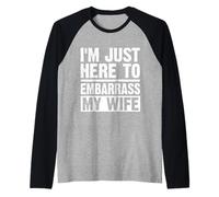 C'est drôle, je suis juste là pour embarrasser ma femme en disant une blague sur mon mari Manche Raglan